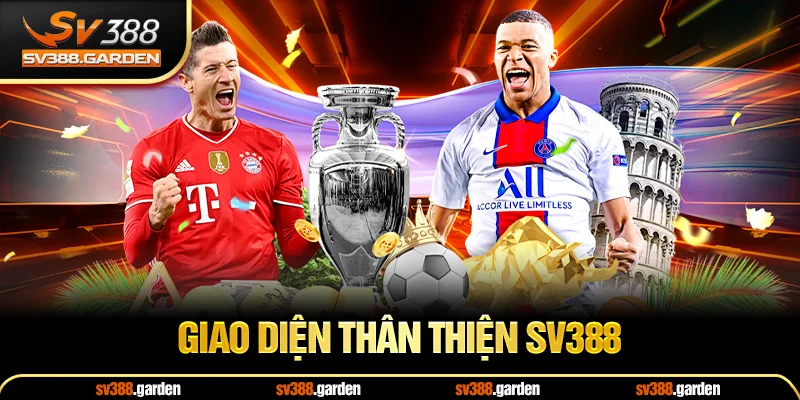 Giao diện thân thiện sv388