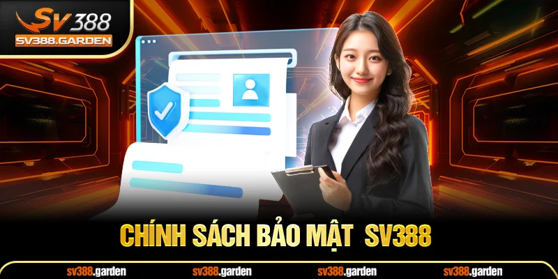 Chính sách bảo mật sv388